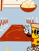 A cartoon pizza and a bowl of popcorn