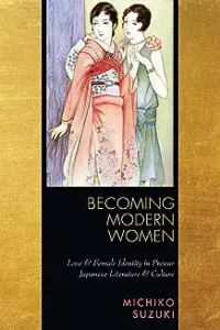 Cover of book, Becoming Modern Women
