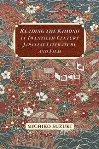 Cover of book, Reading the Kimono